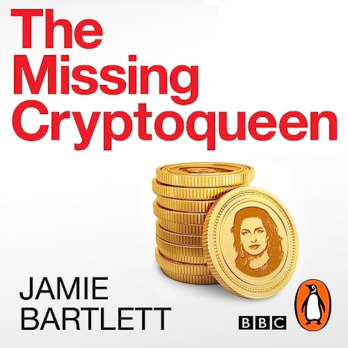 The Missing Cryptoqueen by Jamie Bartlett episode artwork