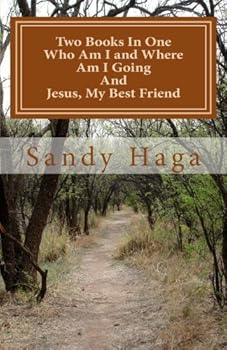Paperback Two Books in One: Who Am I and Where Am I Going and Jesus My Best Friend Book