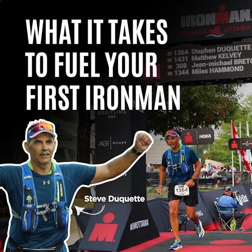 What It Takes to Fuel Your First Ironman cover art