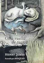 Otra vuelta de tuerca (Literatura ilustrada)