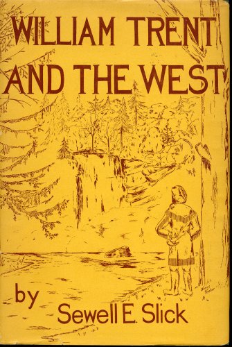 William Trent and the West B000KRV1WE Book Cover