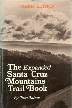 Paperback The Expanded Santa Cruz Mountains Trail Book