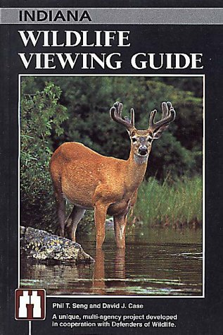 Indiana Wildlife Viewing Guide (Watchable Wildlife Series)      Paperback – January 1, 1992
