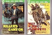 Killer's Canyon / With Blood in Their Eyes B002MC6ROM Book Cover