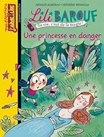 Une Princesse En Danger - N90 2747037363 Book Cover