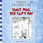 Halt mal die Luft an!