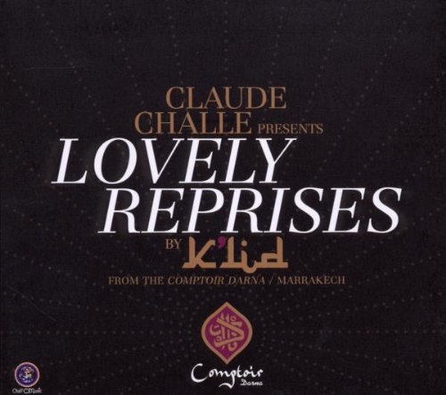 Lovely Reprises [Audio CD] Challe Claude Presents
