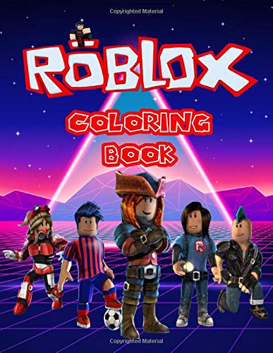 Roblox Coloring Book: 50+ High Quality Coloring Pages for Kids and ...