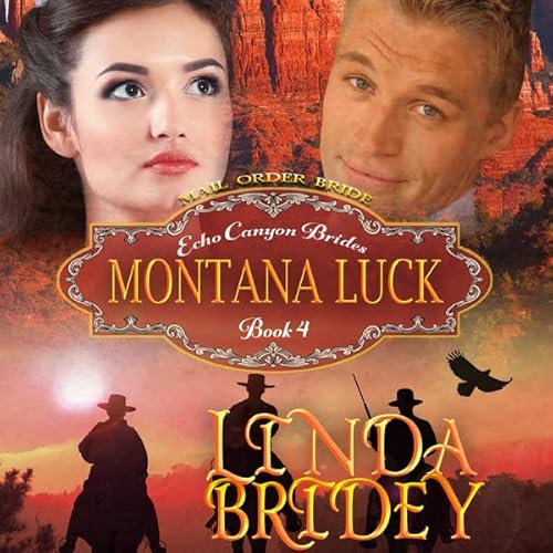Mail Order Bride: Montana Luck Audiolivro Por Linda Bridey capa