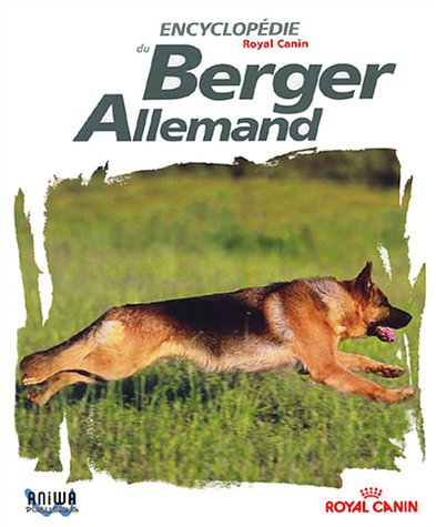 Télécharger Encyclopédie du Berger Allemand PDF