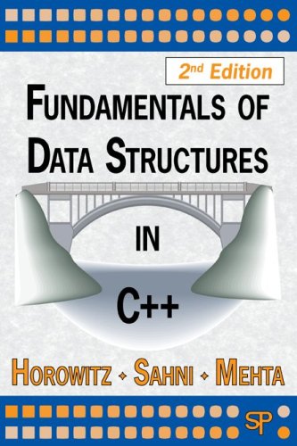 Fundamentals of Data Structures in C++ : Horowitz, Ellis, Sahni, Sartaj ...