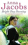 Bright Day Dawning (Preston Sisters Book 3) (English Edition)