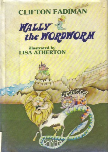 Wally the Wordworm by Clifton Fadiman (1984-02-03) B01FEL1USK Book Cover