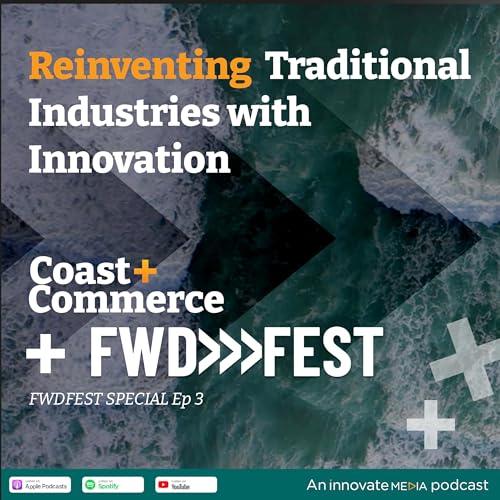 Reinventing Traditional Industries with Innovation cover art