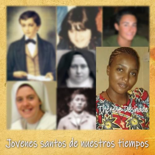 J&oacute;venes santos de nuestros tiempos. Th&eacute;r&egrave;se D&eacute;shade Kapangala Mwanza