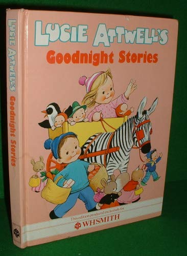 Lucie Attwell's Goodnight Stories