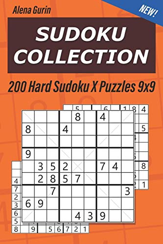 Sudoku Collection: 200 Hard Sudoku X Puzzles 9x9