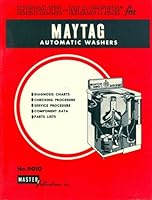 Repair Master for Maytag Automatic Washers No. 9010 1978 B000BUAM3Y Book Cover