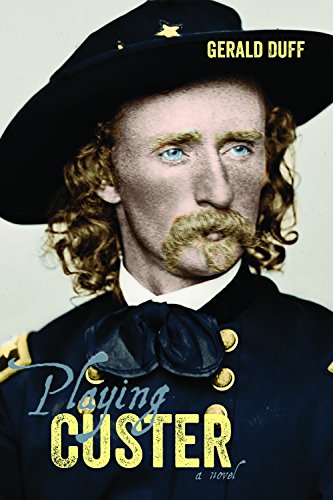 Playing Custer view 2