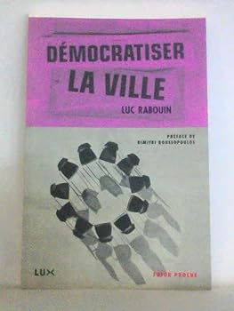 Paperback Démocratiser la ville [French] Book
