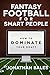 Fantasy Football for Smart People: How to Dominate Your Draft