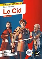 Le Cid: avec un groupement thématique « Dilemmes et cas de conscience » 2401084614 Book Cover