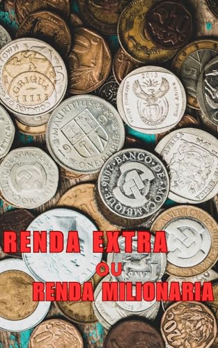 Ações e Fundos imobiliários para iniciantes: O caminho para liber...