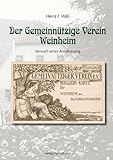 Der Gemeinnützige Verein Weinheim: Versuch einer Annäherung