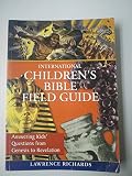 International Children's Bible Field Guide