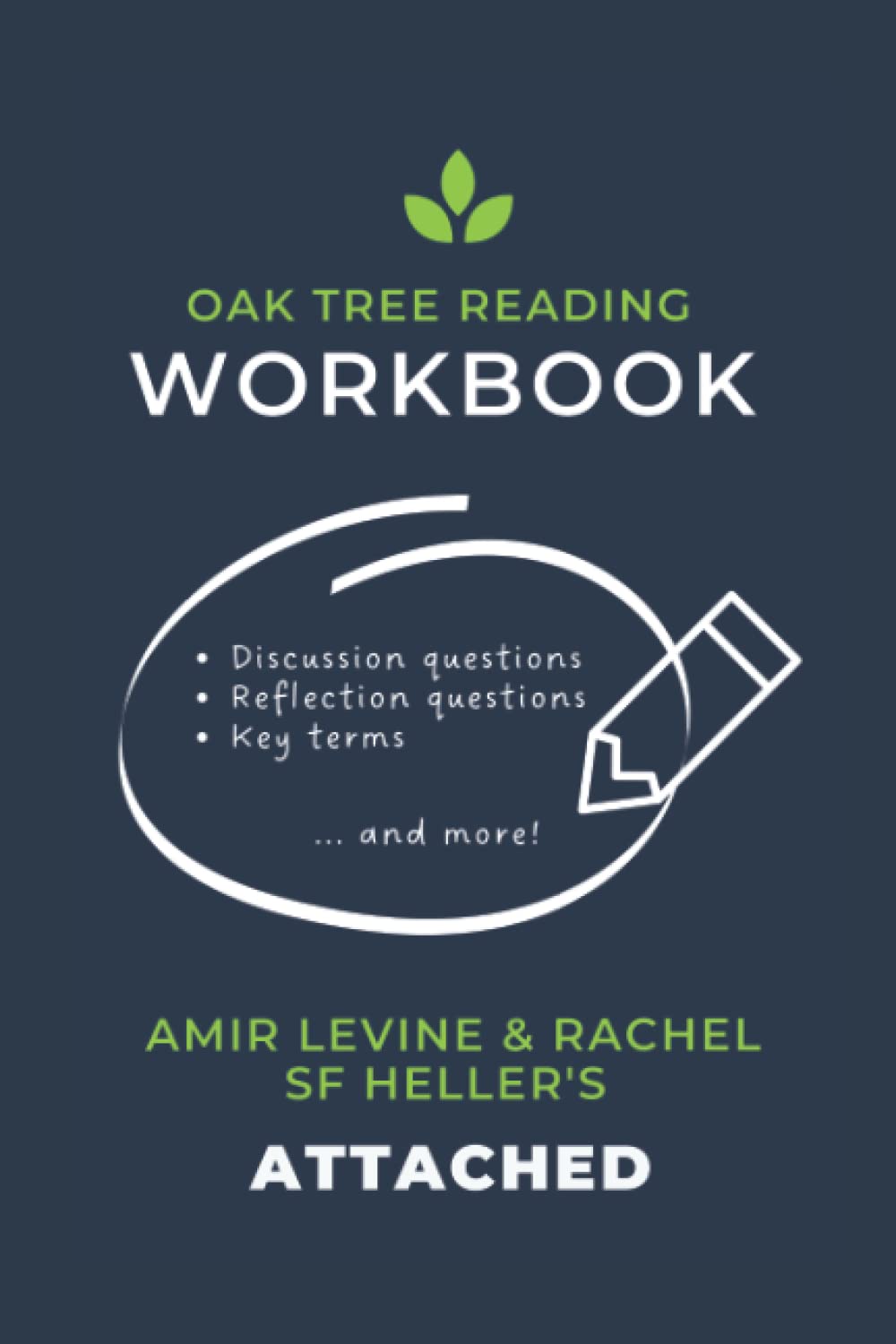 Workbook for Amir Levine and Rachel SF Heller's "Attached"