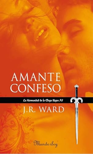 Amante Confeso (La Hermandad de la Daga Negra 4) 8483650673 Book Cover