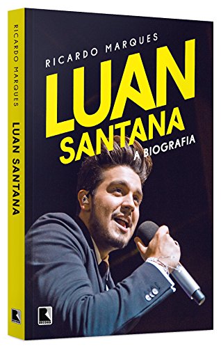 Luan Santana: A biografia