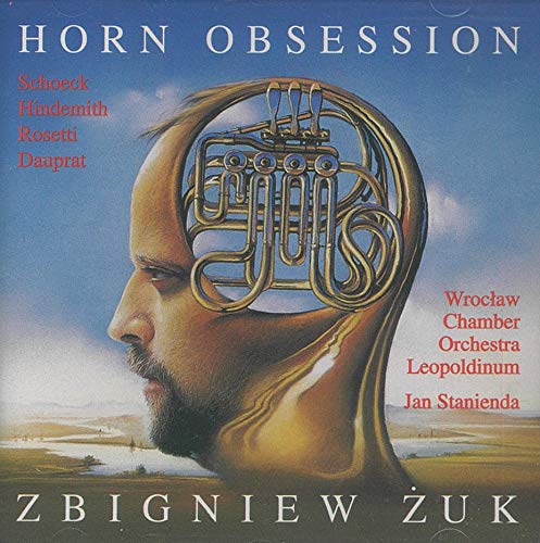 Schoeck Othmar 1886-1957 Concerto Op.65 For Horn And String Orchestra. Louis Francois Daup