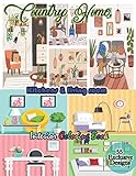 country living uk september 2018  Country Home,Kitchens & living room Coloring Book: Adult Coloring Book with Inspirational Home Designs, and Beautifully Decorated Houses for Relaxation adult coloring book inspirational