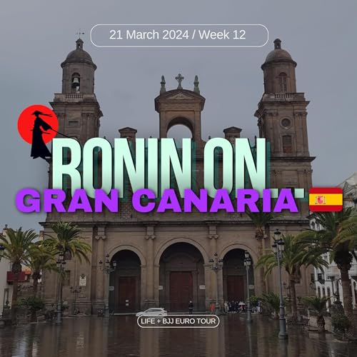 Ronin On Gym Review 3: La Cupula Escuela de BJJ (Gran Canaria, Spain)