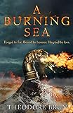 A Burning Sea (3) (The Wanderer Chronicles)
