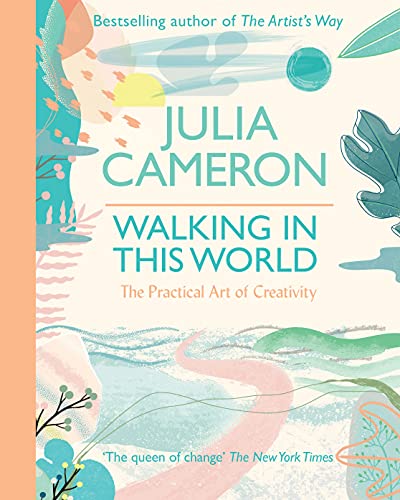 Cover of Walking In This World: The Practical Art of Creativity