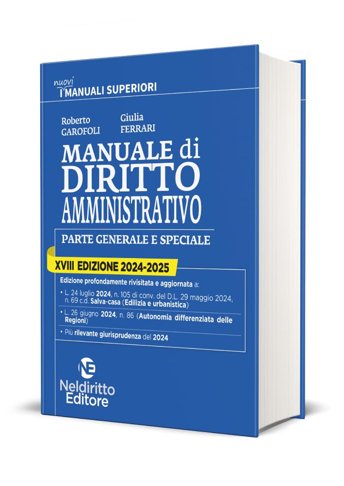 Manuale superiore di diritto amministrativo 2024-2025. Nuova ediz.