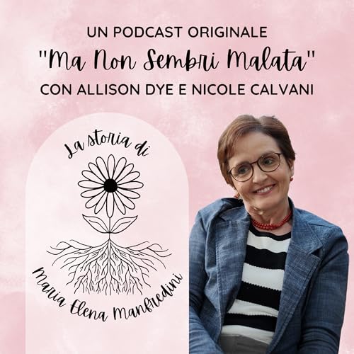 La storia di Maria Elena Manfredini