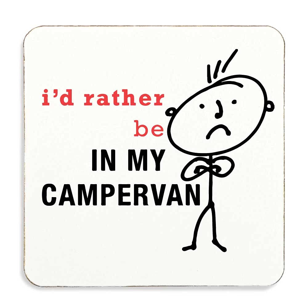 60 Second Makeover Limited Men's I'd Rather Be In My Campervan Coaster Cork Backed