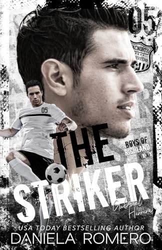 The Striker: A college soccer romance (Boys of ... B0D5R3CG53 Book Cover
