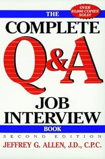 The Complete Q&A Job Interview Book