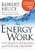 Energy Work: The Secrets of Healing and Spiritual Development