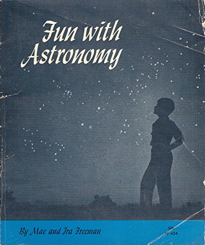 Fun with Astronomy B003UT2772 Book Cover