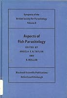 Aspects of Fish Parasitology (Symposia of the British Society for Parasitology) 0632069007 Book Cover