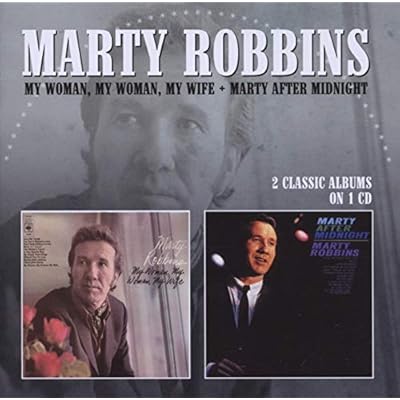 My Woman, My Woman, My Wife / Marty After Midnight