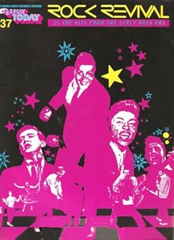 Unknown Binding Rock Revival: 25 Top Hits From the Early Rock Era (For Organs, Pianos & Electronic Keyboards) (EZ Play Today, 237) Book