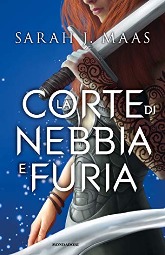 La corte di nebbia e furia (La serie della corte
