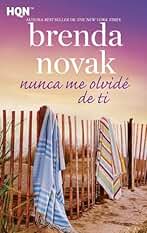 Nunca me olvidé de ti: 209 (HQN)