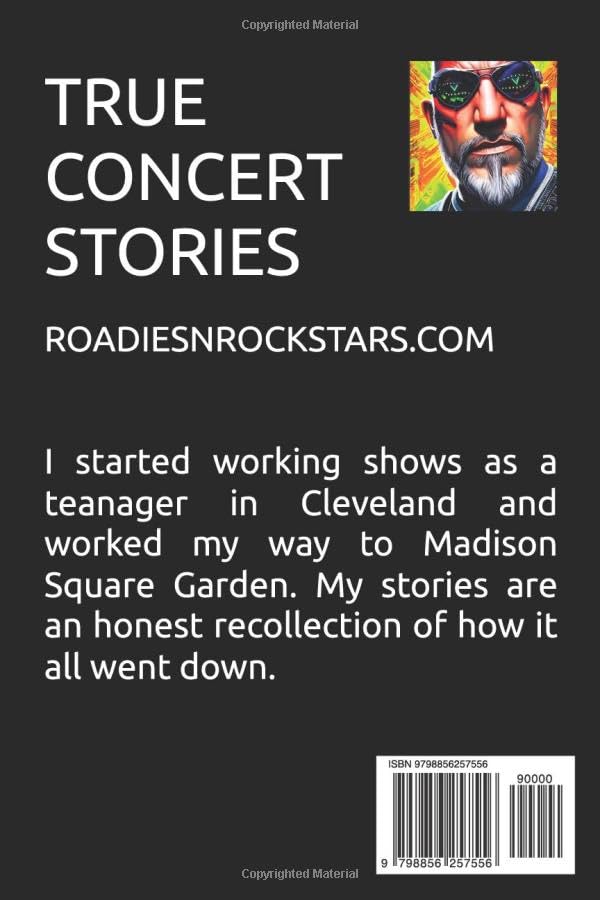 Miniatura 2 de Roadies n Rockstars True Concert Stories